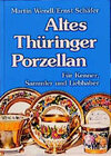 Buchcover Altes Thüringer Porzellan