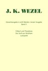 Buchcover Gesamtausgabe in acht Bänden. Jenaer Ausgabe / Filibert und Theodosia. Der Graf von Wickham. Lustspiele