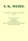 Buchcover Gesamtausgabe in acht Bänden. Jenaer Ausgabe / Briefe von und an Wezel, Dokumente, Lebenszeugnisse, Wezel-Gesamtbibliogr