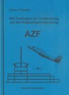 Buchcover 400 Testfragen zur Vorbereitung auf die Flugfunksprechprüfung (AZF)