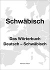 Buchcover Schwäbisch. Das Wörterbuch