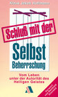 Buchcover Schluss mit der Selbst-Beherrschung