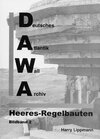Buchcover DAWA Sonderbände. Deutsches Atlantikwall-Archiv / Die Atlantikwall-Heeresregelbauten - Bildband II