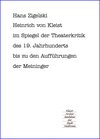 Buchcover Heinrich von Kleist im Spiegel der Theaterkritik des 19. Jahrhunderts bis zu den Aufführungen der Meininger