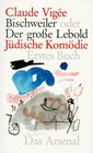 Buchcover Bischweiler oder Der große Lebold