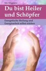 Buchcover Du bist Heiler und Schöpfer