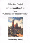 Buchcover Heimatland - und "Chronik der Stadt Breslau"