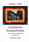 Buchcover Zwiefelhofer Kurzgeschichten