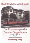 Buchcover Die Erinnerungen des Damian Doppelwurm u.a.