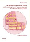 Buchcover Die Bedeutung der Industrial Estates als Entwicklungs- und Planungsinstrument für industrielle Problemgebiete: Das Beisp