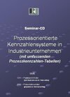 Buchcover Seminar-CD "Prozessorientierte Kennzahlensysteme in Industrieunternehmen"
