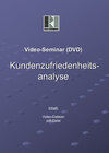 Buchcover Video-Seminar (DVD) "Kundenzufriedenheitsanalyse"