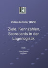 Buchcover Video-Seminarl (DVD) "Ziele, Kennzahlen, Scorecards in der Lagerlogistik"