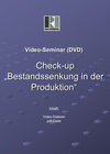 Buchcover Video-Seminar (DVD) "Check-up: Bestandssenkung in der Produktion"