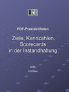 Buchcover PDF-Praxisleitfaden "Ziele, Kennzahlen, Scorecards in der Instandhaltung"