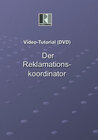 Buchcover Video-Seminar (DVD) "Der Reklamationskoordinator"