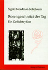 Buchcover Rosengeschnitzt der Tag