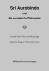 Buchcover Sri Aurobindo und die europäische Philosophie