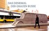 Buchcover Das Denkmal der grauen Busse - The Grey Bus Monument