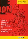Buchcover 1848 - Literatur, Kunst und Freiheit im europäischen Rahmen
