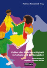 Buchcover Kultur der Mehrsprachigkeit in Schule und Kindergarten
