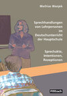 Buchcover Sprechhandlungen von Lehrpersonen im Deutschunterricht der Hauptschule
