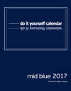 Buchcover Mid Blue 2018 - Do it yourself calendar
