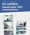 Buchcover Die LAKONIA-Katastrophe