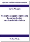 Buchcover Versicherungsökonomische Besonderheiten des Invaliditätsrisikos