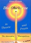 Buchcover Die Ohrkerze in Theorie und Praxis