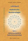 Buchcover Lehrbuch Holistische-Numerologie Teil1