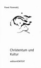 Buchcover Werke in zehn Lieferungen / Christentum und Kultur