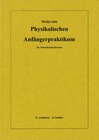 Buchcover Skript zum Physikalischen Anfängerpraktikum für Nebenfachstudierende