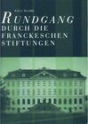 Buchcover Rundgang durch die Franckeschen Stiftungen zu Halle
