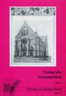 Buchcover Fundgrube Vergangenheit. Aufsätze zur Stadtgeschichte