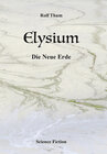 Buchcover Elysium. Die Neue Erde