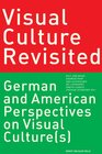 Buchcover Visual Culture Revisited. German and American Perspectives on Visual Culture(s)