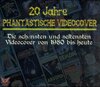 Buchcover 20 Jahre Phantastische Videocover