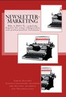 Buchcover Newsletter-Marketing: Professioneller E-Mail-/Newsletter-Versand