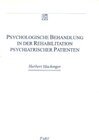 Buchcover Psychologische Behandlung in der Rehabilitation psychiatrischer Patienten