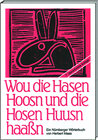 Buchcover Wou die Hasen Hoosn und die Hosen Huusn haassn