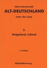 Buchcover Alt-Deutschland unter der Lupe 5. Helgoland, Lübeck