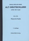 Buchcover Alt-Deutschland unter der Lupe 12./13. Thurn & Taxis