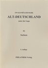 Buchcover Alt-Deutschland unter der Lupe 10. Sachsen