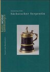 Buchcover Sächsischer Serpentin