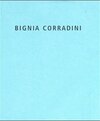 Buchcover Bignia Corradini. Arbeiten 1996-2000