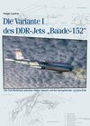 Buchcover Die Variante I des DDR-Jets "Baade-152"