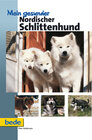 Buchcover Mein gesunder nordischer Schlittenhund