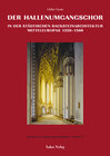 Buchcover Studien zur Backsteinarchitektur / Der Hallenumgangschor in der städtischen Backsteinarchitektur Mitteleuropas 1350-1500