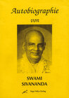Buchcover Autobiographie von Swami Sivananda
